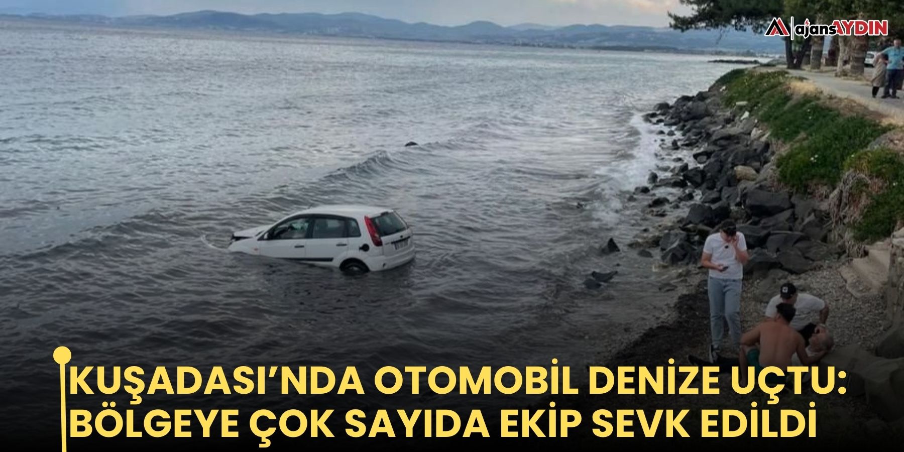 Kuşadası’nda otomobil denize uçtu: Bölgeye çok sayıda ekip sevk edildi