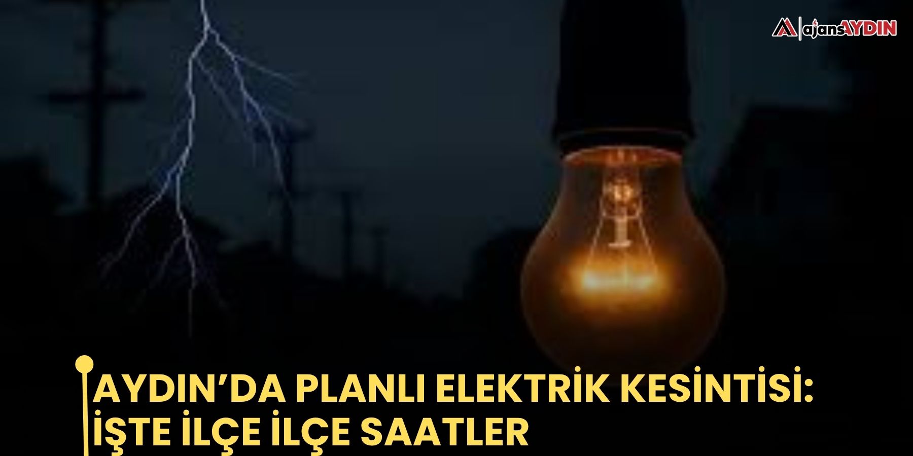 Aydın’da planlı elektrik kesintisi: işte ilçe ilçe saatler