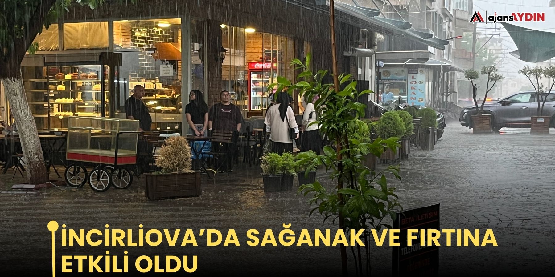 İncirliova’da sağanak ve fırtına etkili oldu