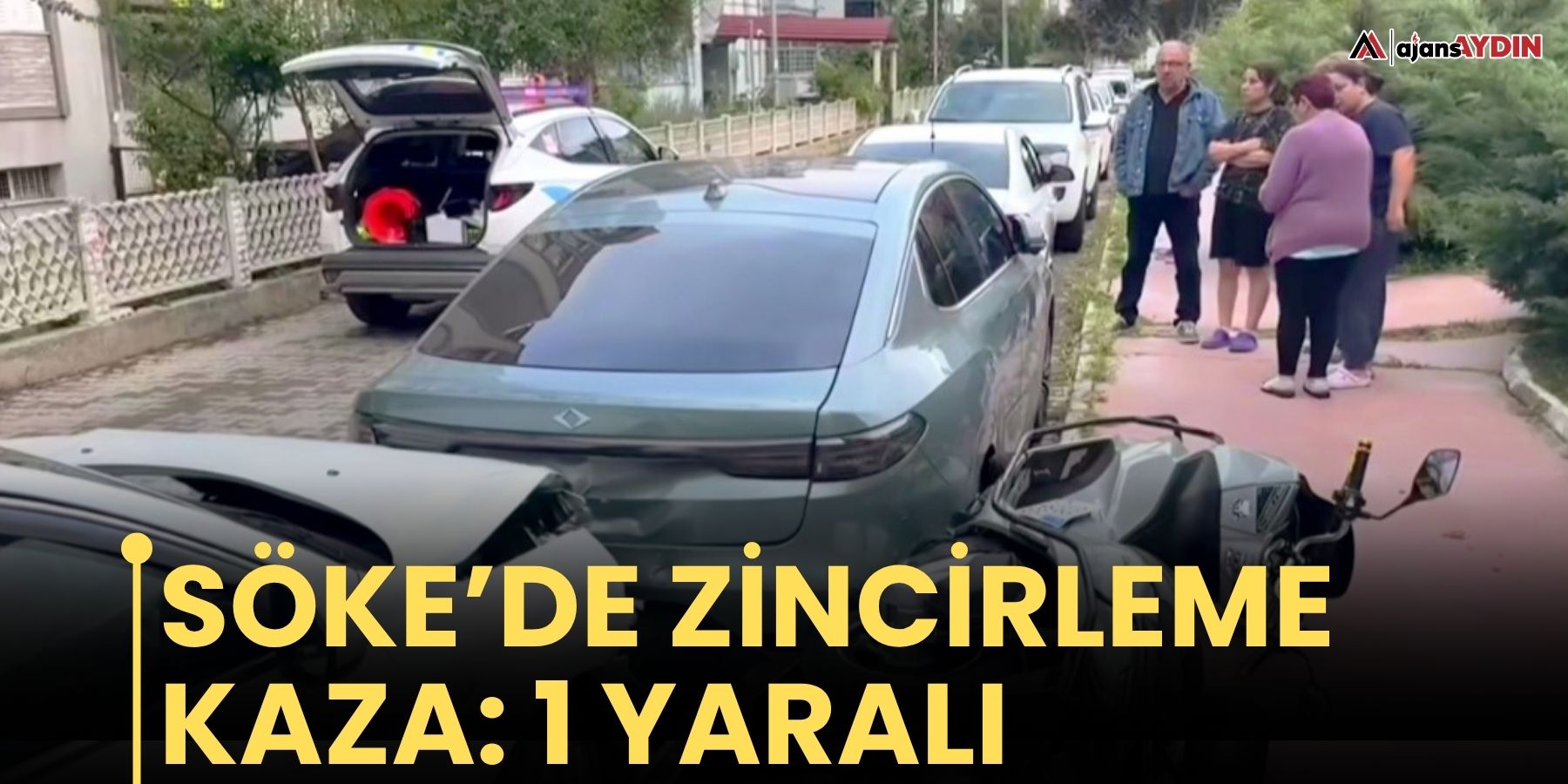 Söke’de zincirleme kaza: 1 yaralı
