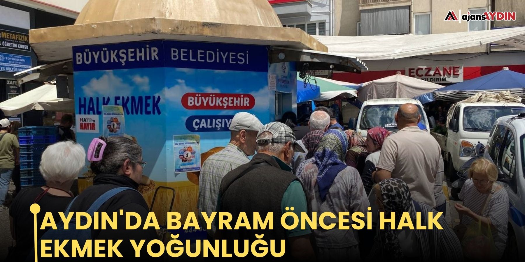 Aydın'da bayram öncesi Halk Ekmek yoğunluğu