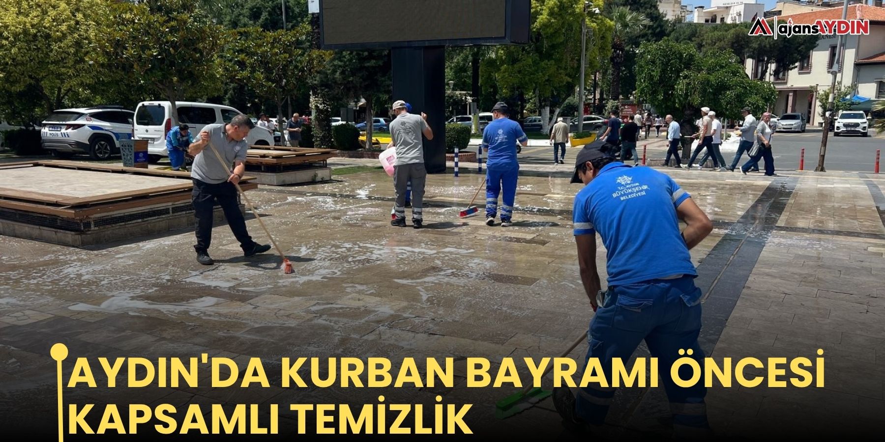 Aydın'da Kurban Bayramı öncesi kapsamlı temizlik