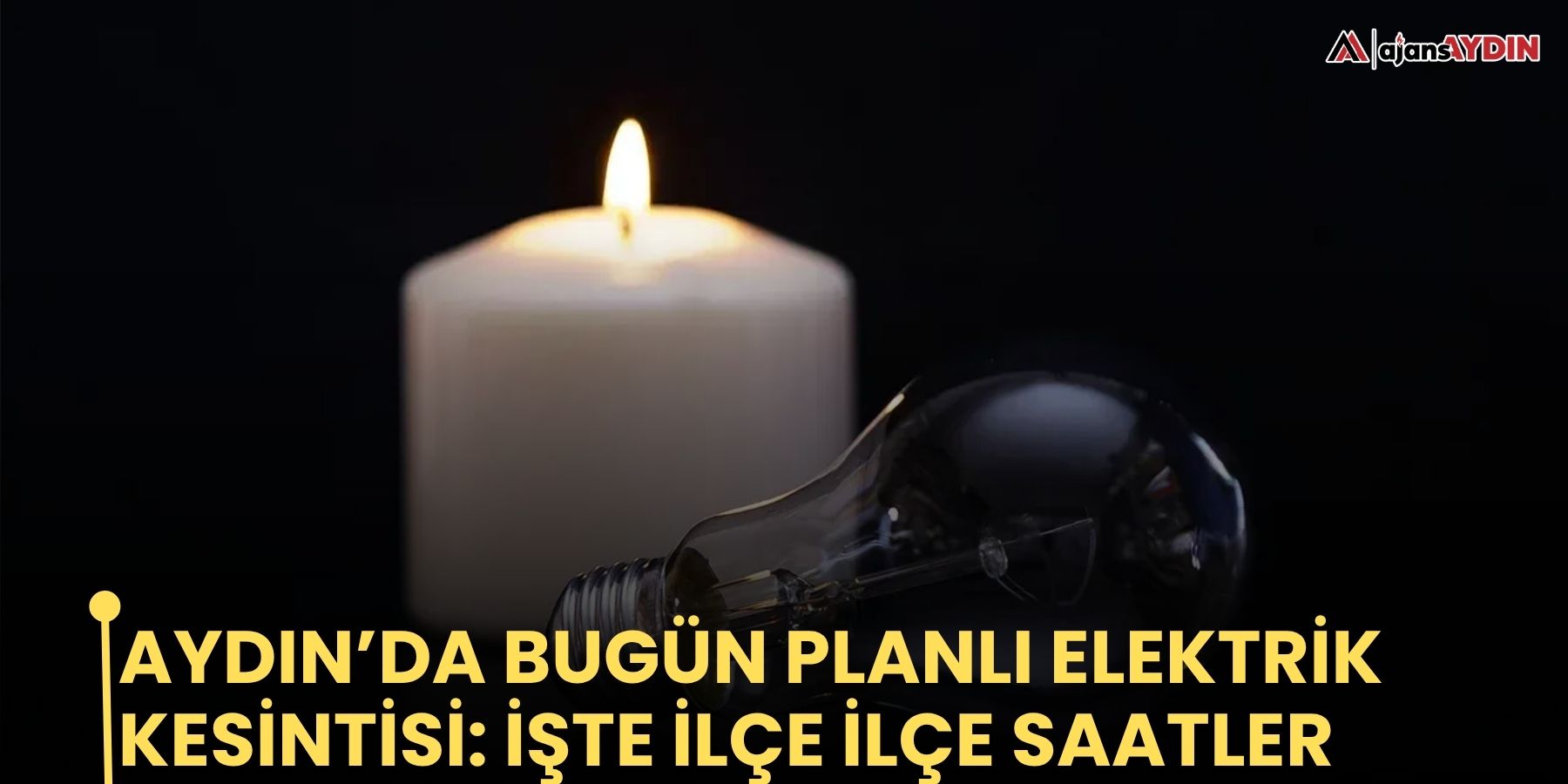 Aydın’da bugün planlı elektrik kesintisi: işte ilçe ilçe saatler