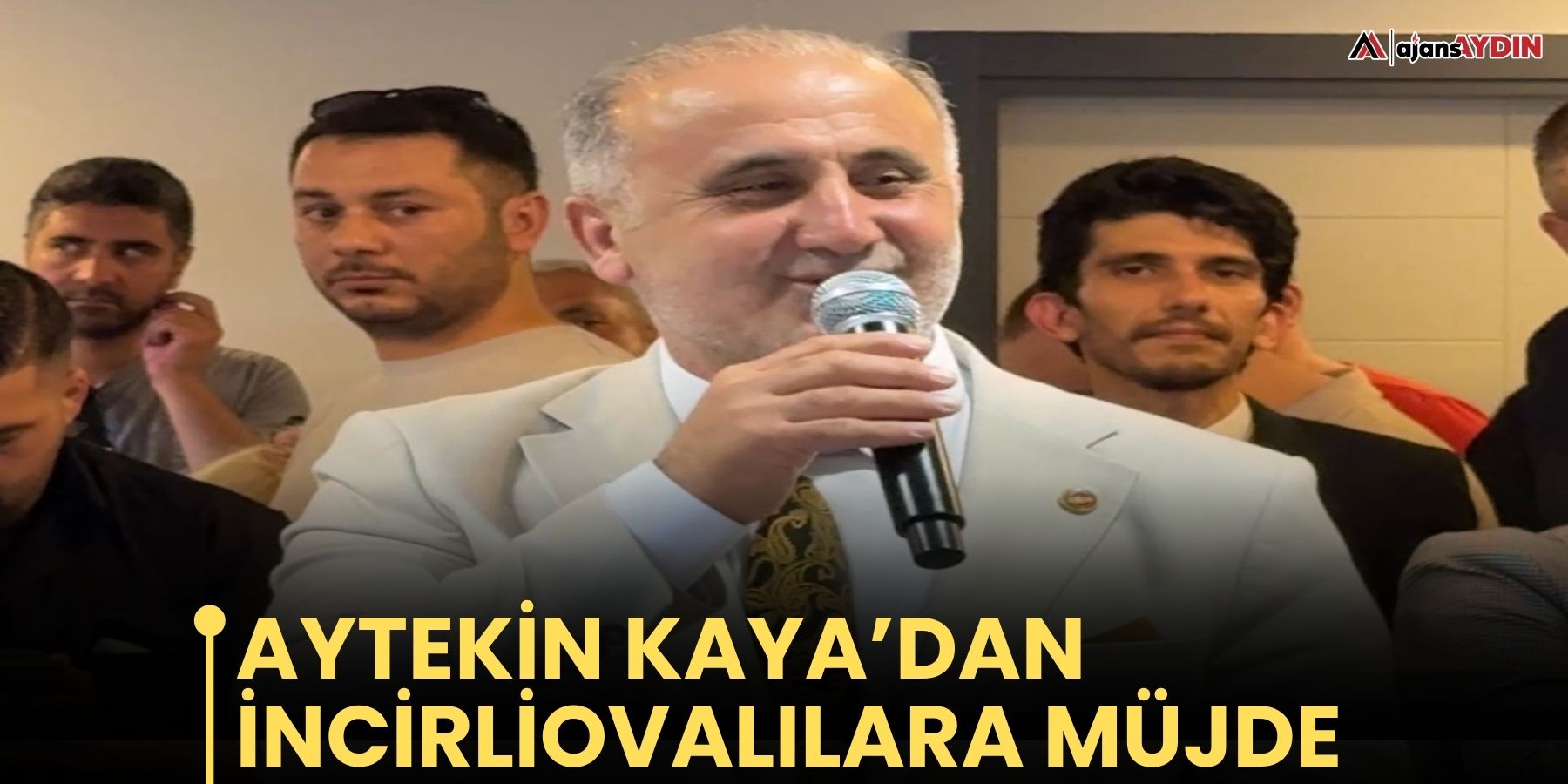Aytekin Kaya’dan İncirliovalılara müjde