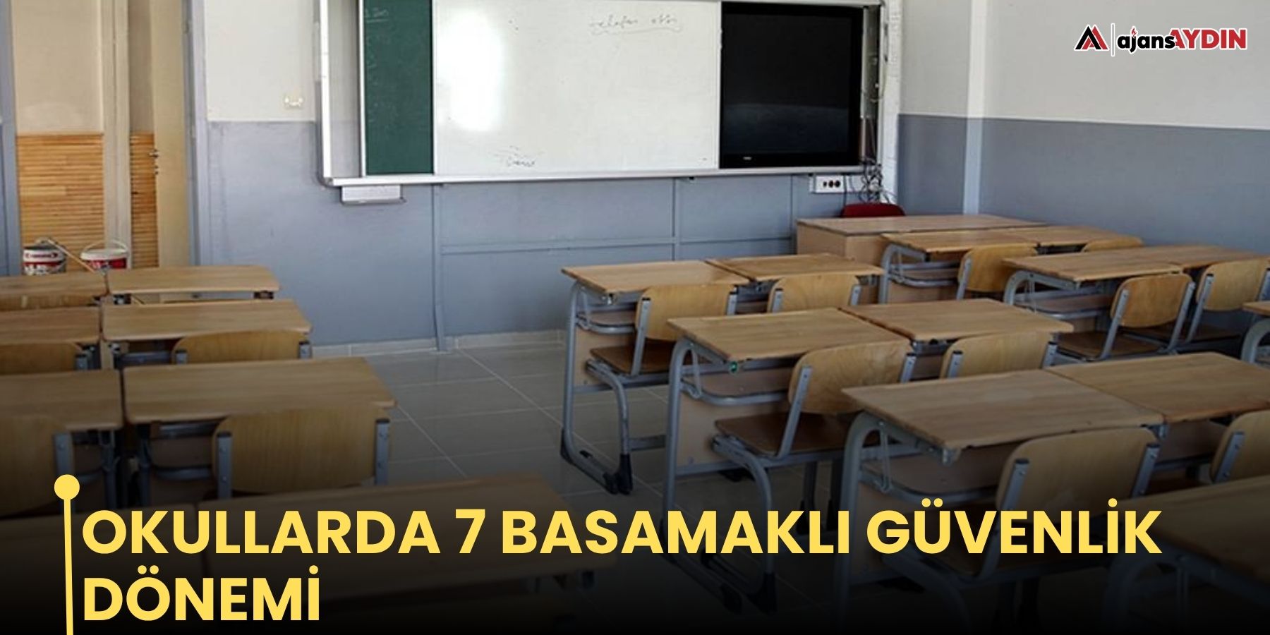 Okullarda 7 basamaklı güvenlik dönemi başladı
