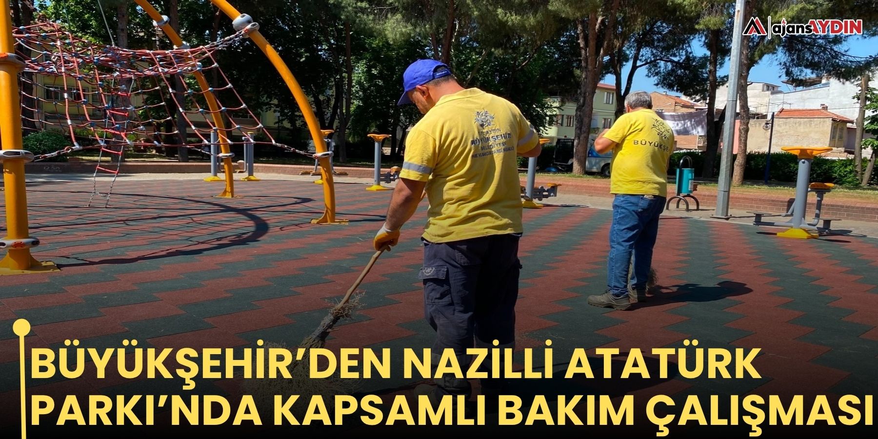 Büyükşehir’den Nazilli Atatürk Parkı’nda kapsamlı bakım çalışması