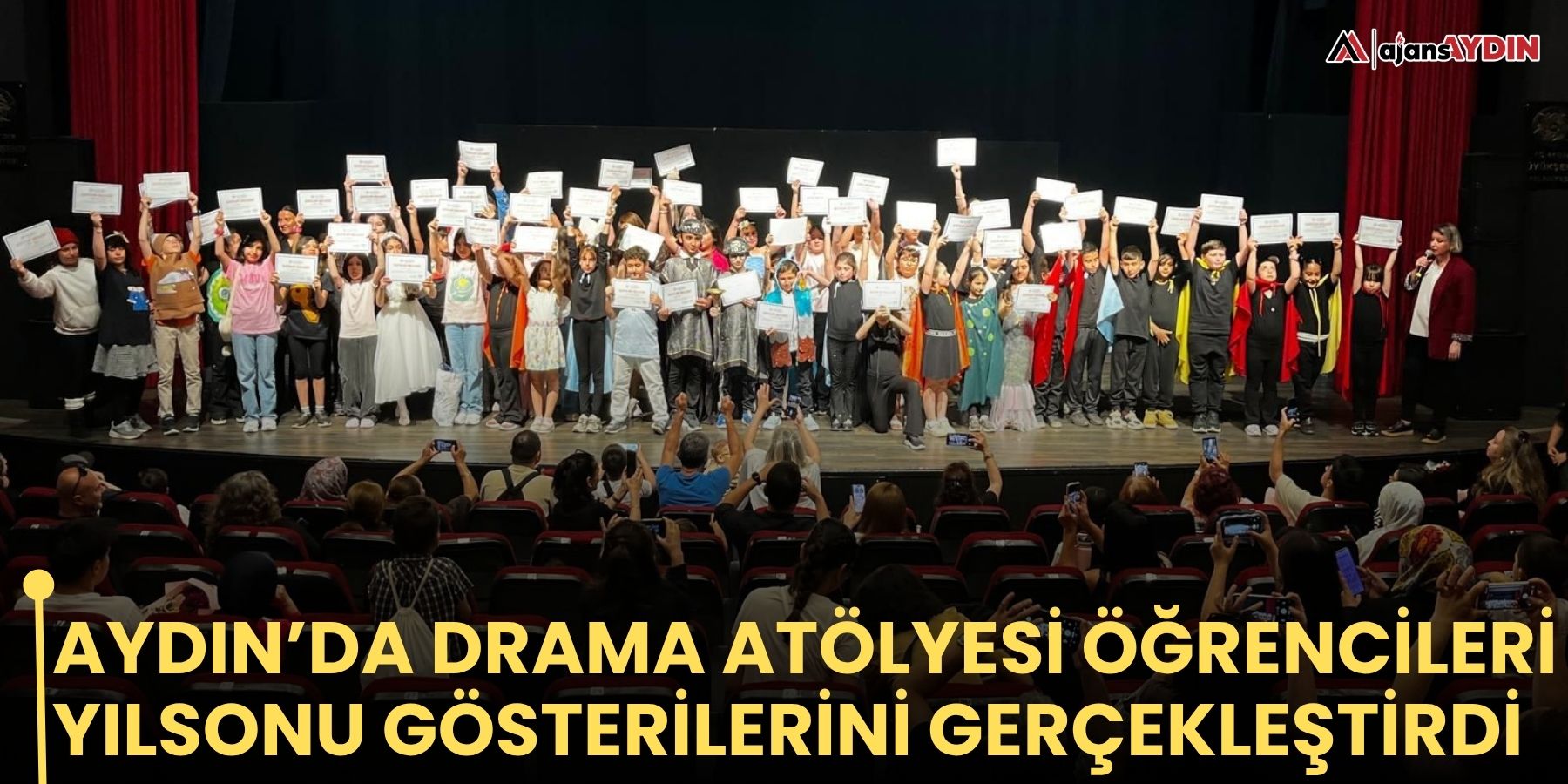 Aydın’da Drama Atölyesi öğrencileri yılsonu gösterilerini gerçekleştirdi