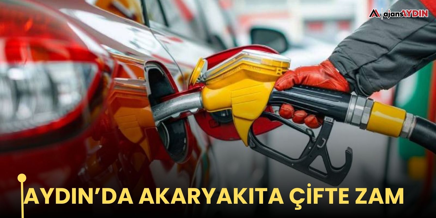 Aydın’da akaryakıta çifte zam