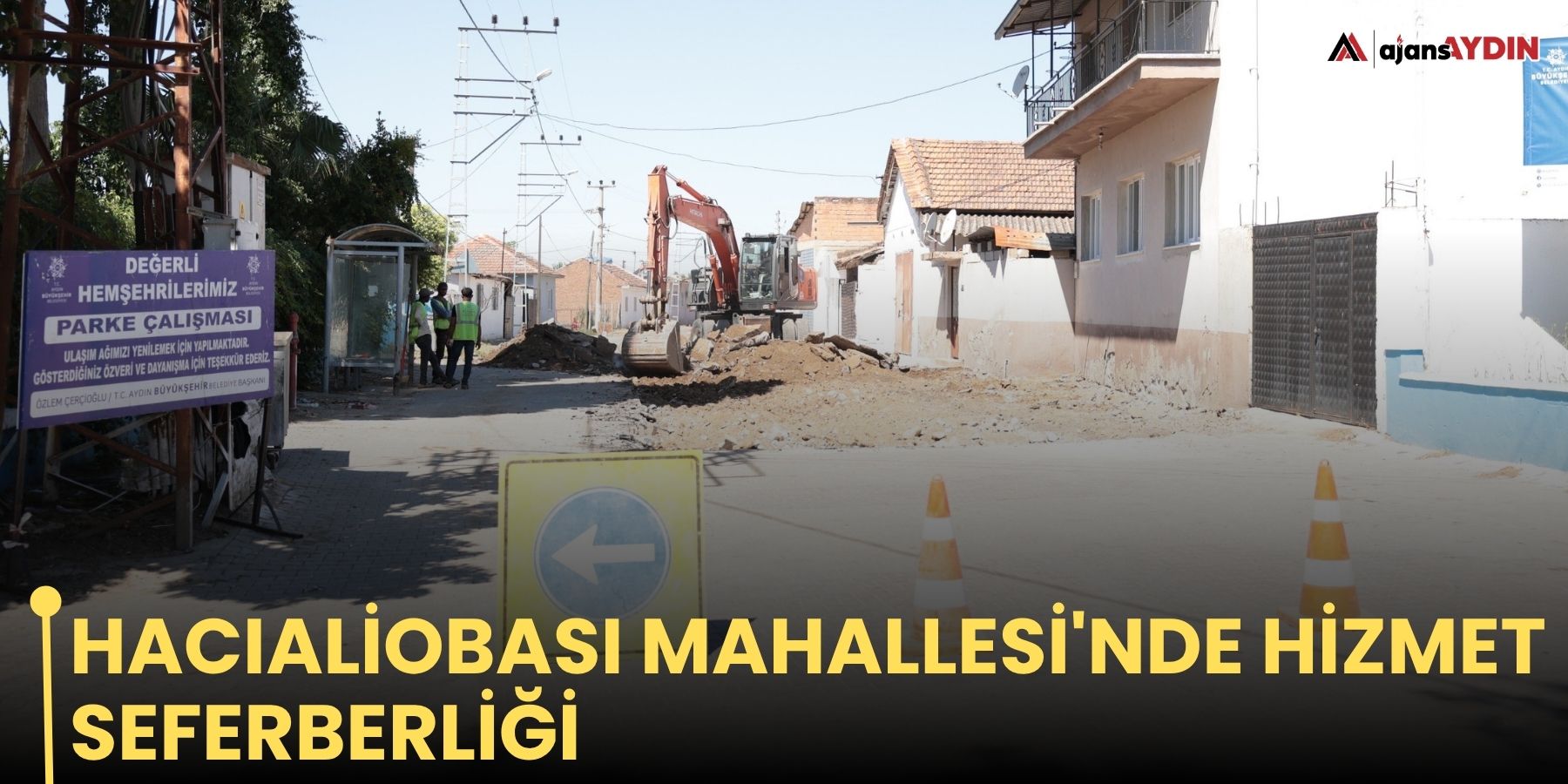 Hacıaliobası Mahallesi'nde hizmet seferberliği