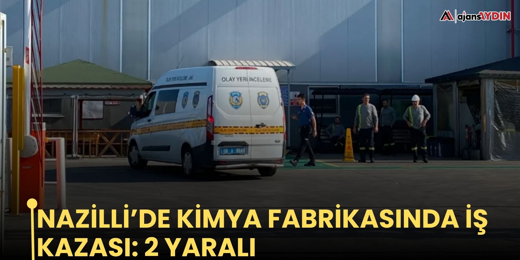 Nazilli’de kimya fabrikasında iş kazası: 2 yaralı