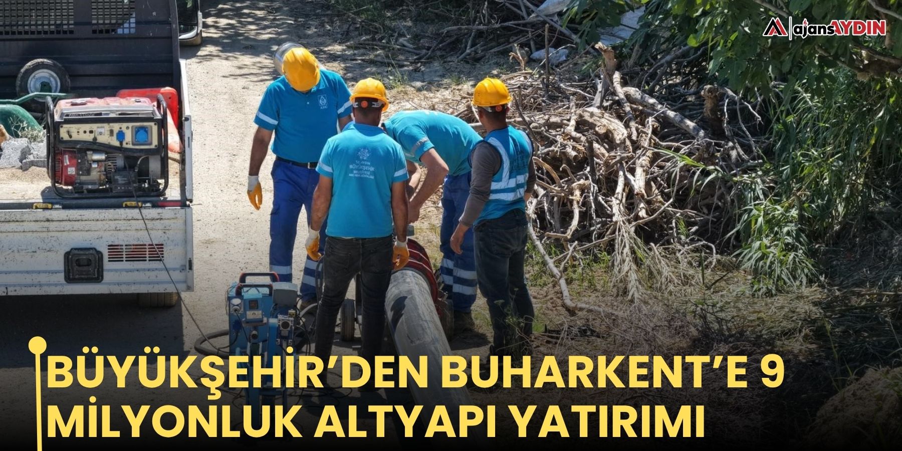 Büyükşehir’den Buharkent’e 9 milyonluk altyapı yatırımı