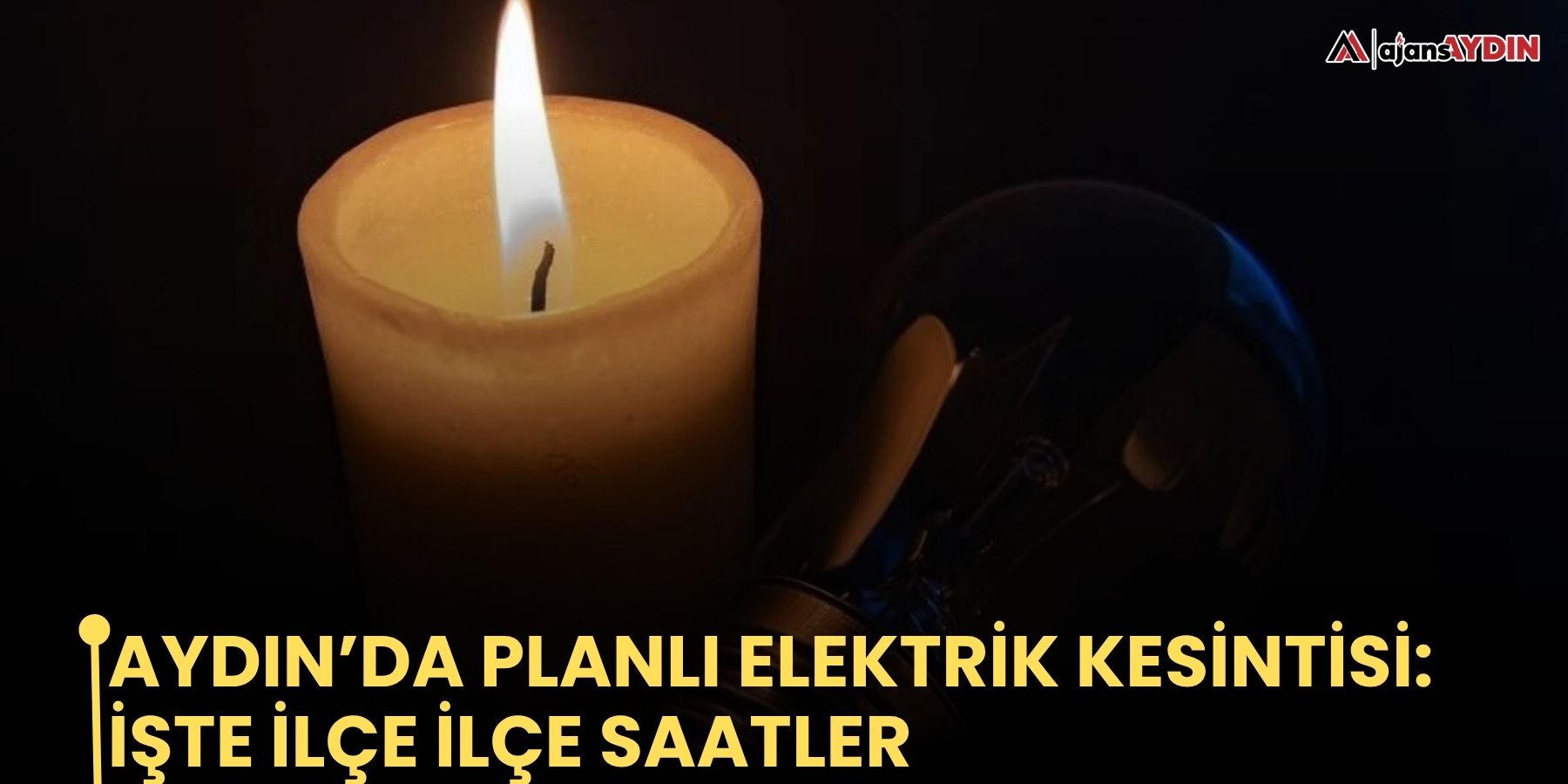 Aydın’da planlı elektrik kesintisi: işte ilçe ilçe saatler