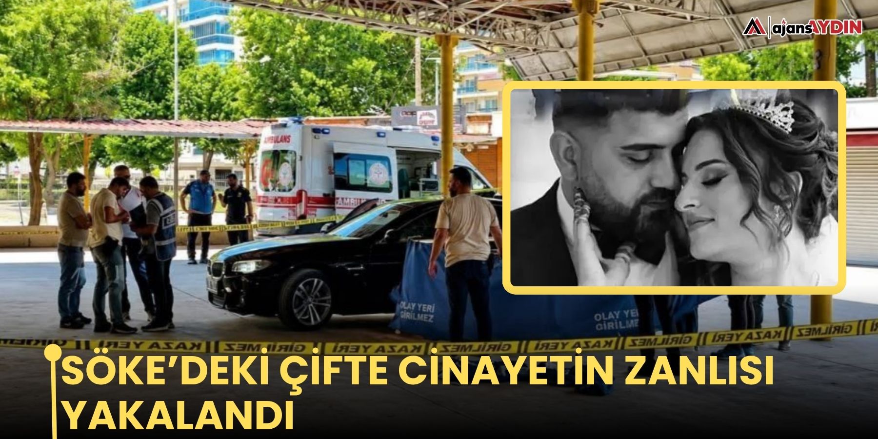 Söke’deki çifte cinayetin zanlısı yakalandı