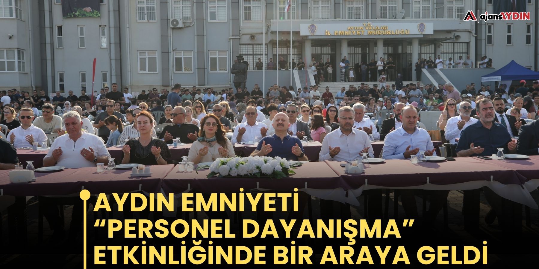 Aydın Emniyet Müdürlüğü ekipleri “personel dayanışma” etkinliğinde bir araya geldi