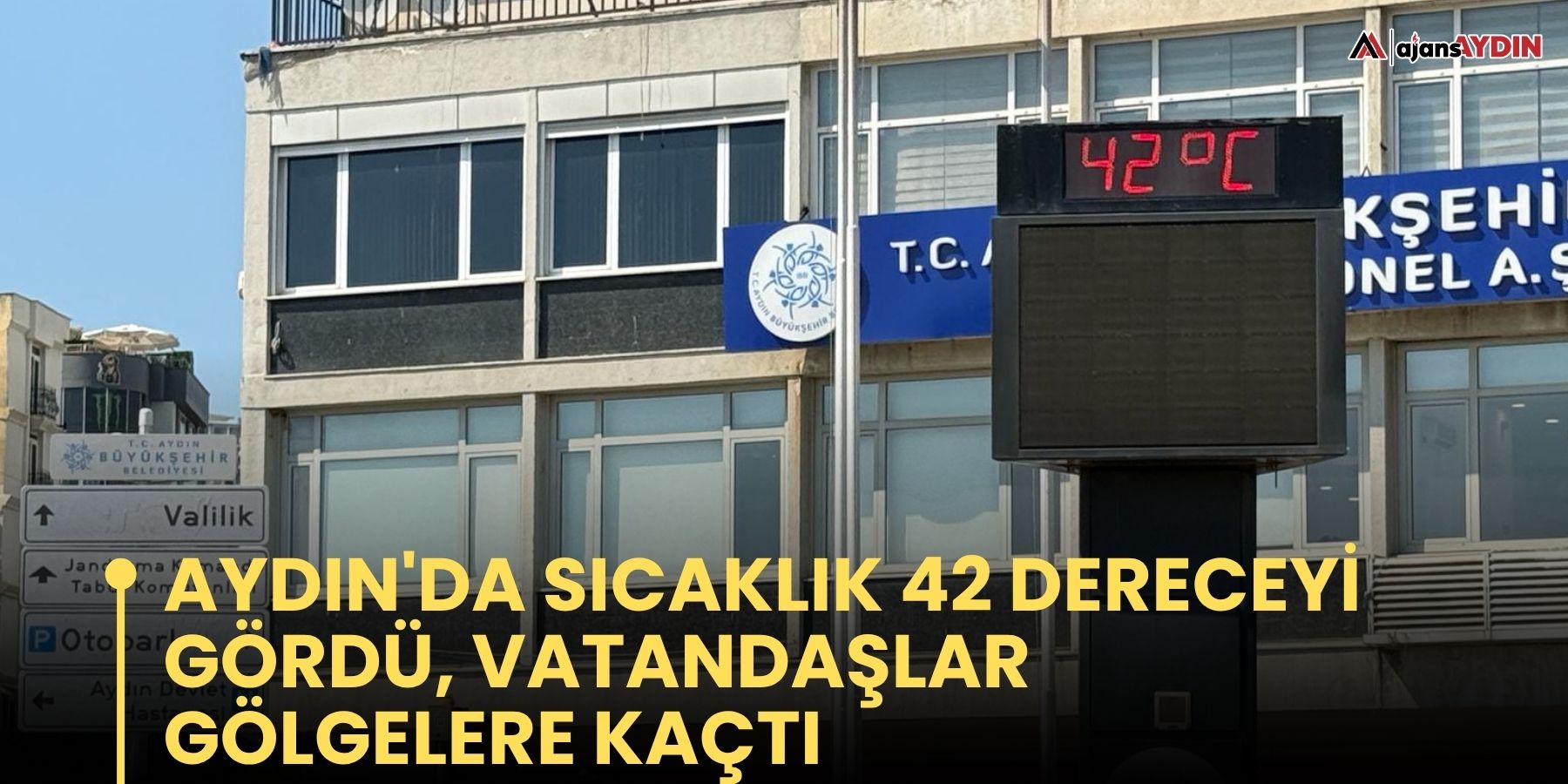 Aydın'da Sıcaklık 42 Dereceyi Gördü, Vatandaşlar Gölgelere Kaçtı