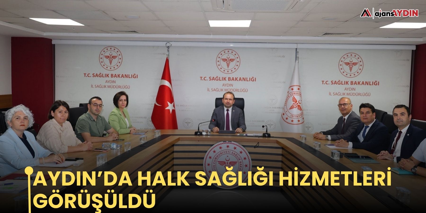 Aydın’da halk sağlığı hizmetleri görüşüldü