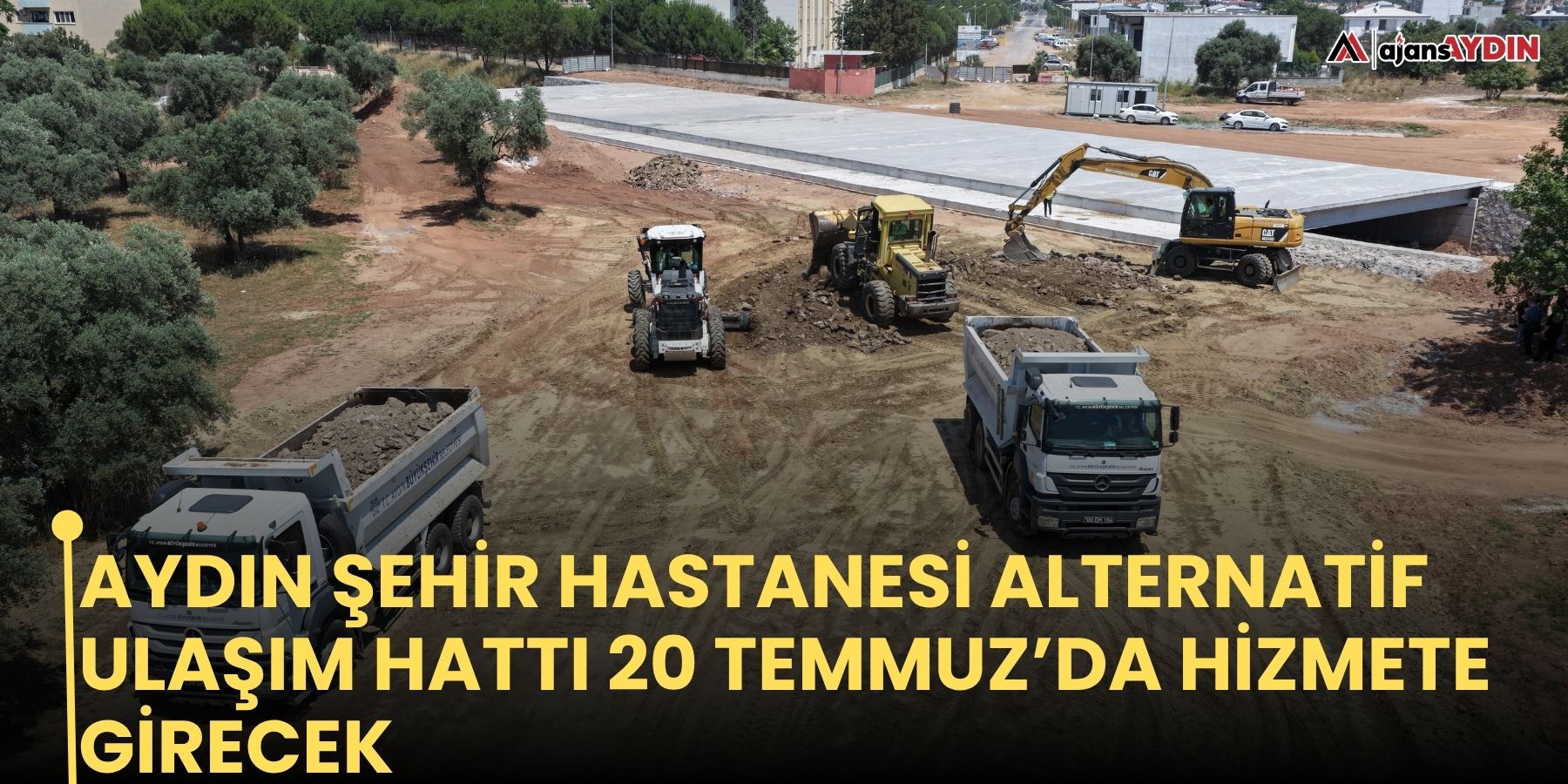 Aydın Şehir Hastanesi alternatif ulaşım hattı 20 Temmuz’da hizmete girecek