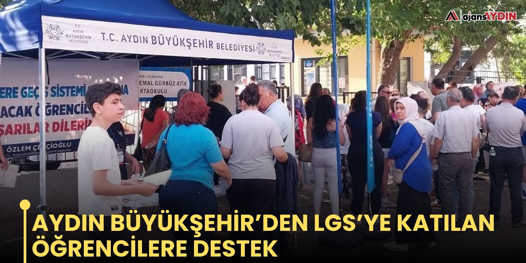Aydın Büyükşehir’den LGS’ye katılan öğrencilere destek
