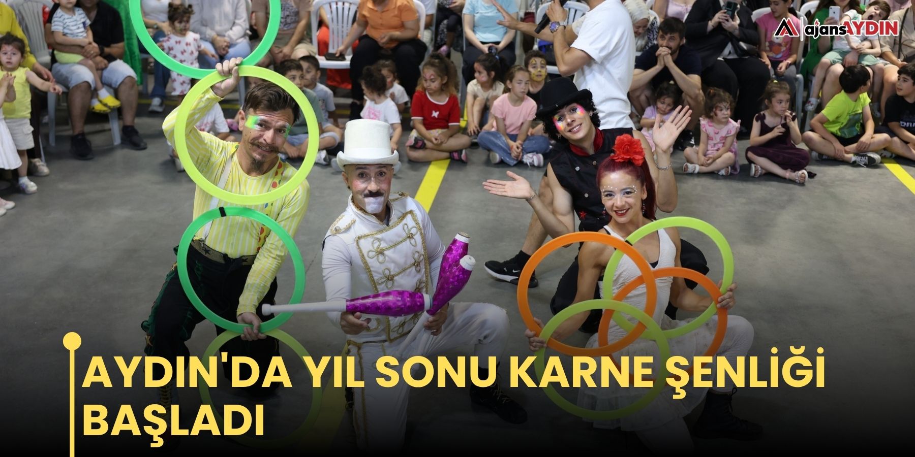 Aydın'da yıl sonu karne şenliği başladı