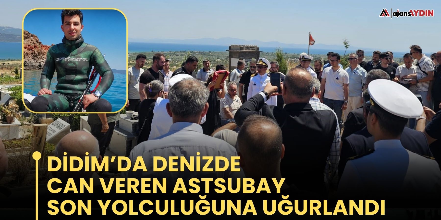 Denizde can veren Astsubay, askeri törenle son yolculuğuna uğurlandı