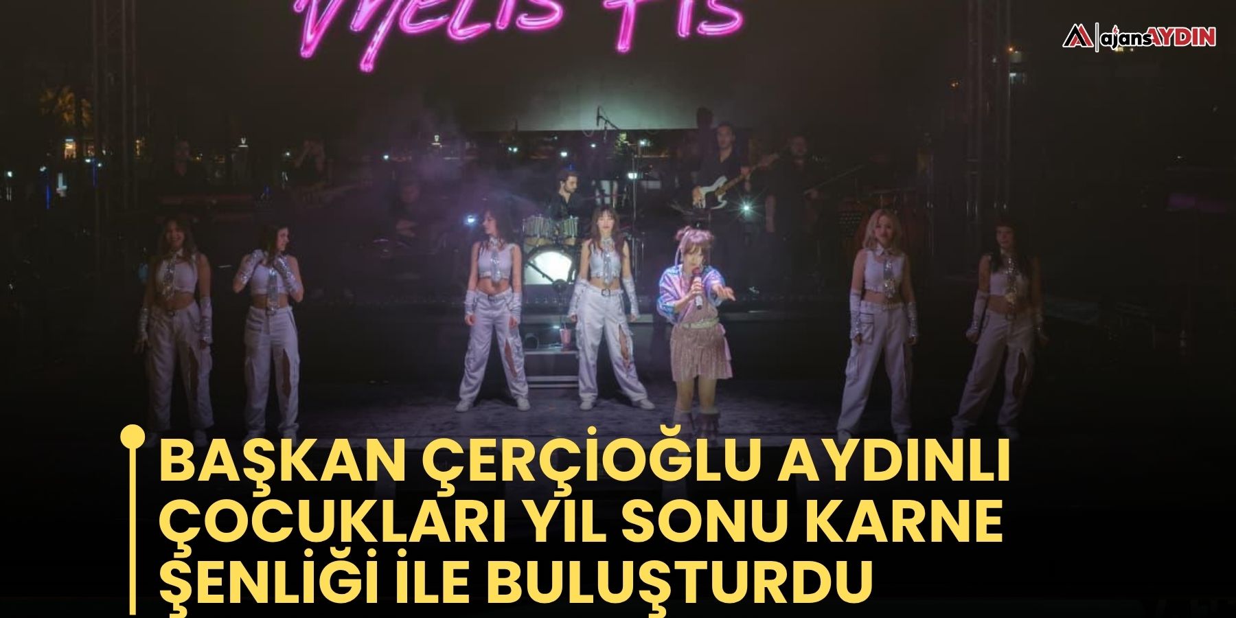 Başkan Çerçioğlu Aydınlı Çocukları Yıl Sonu Karne Şenliği İle Buluşturdu
