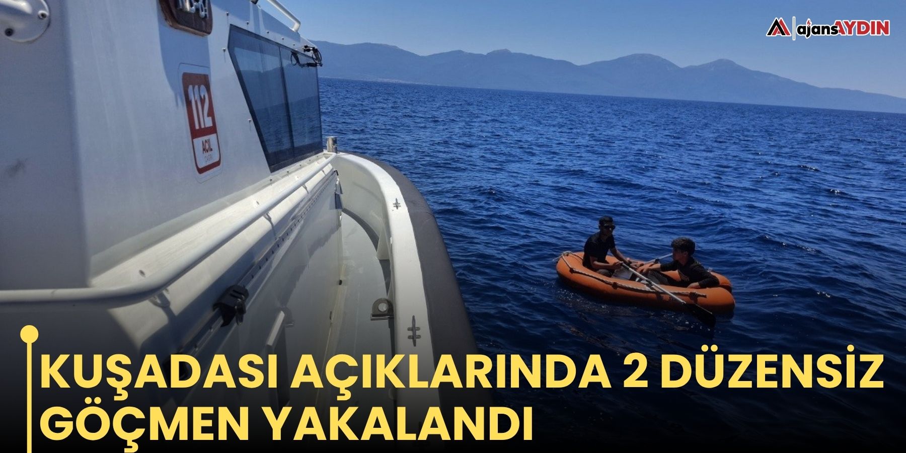 Kuşadası açıklarında 2 düzensiz göçmen yakalandı