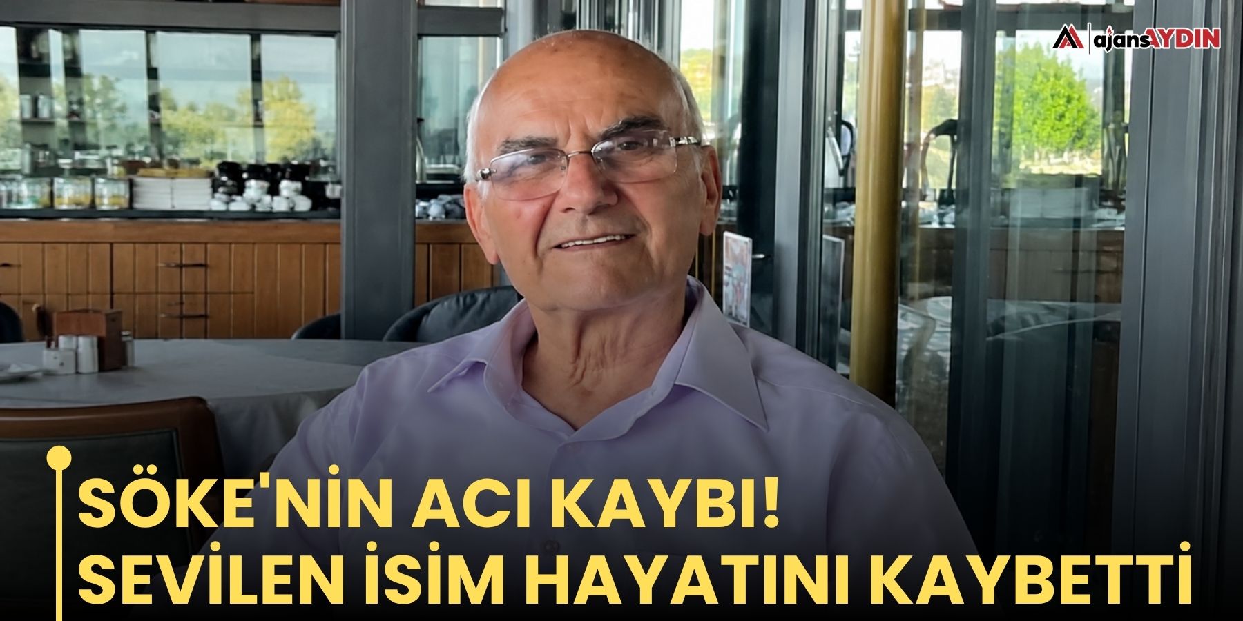 Söke'nin acı kaybı! Sevilen isim hayatını kaybetti
