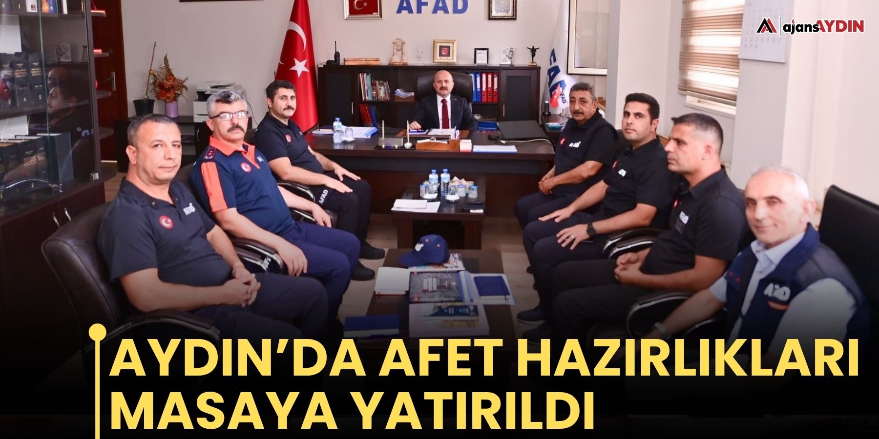 Aydın’da afet hazırlıkları masaya yatırıldı