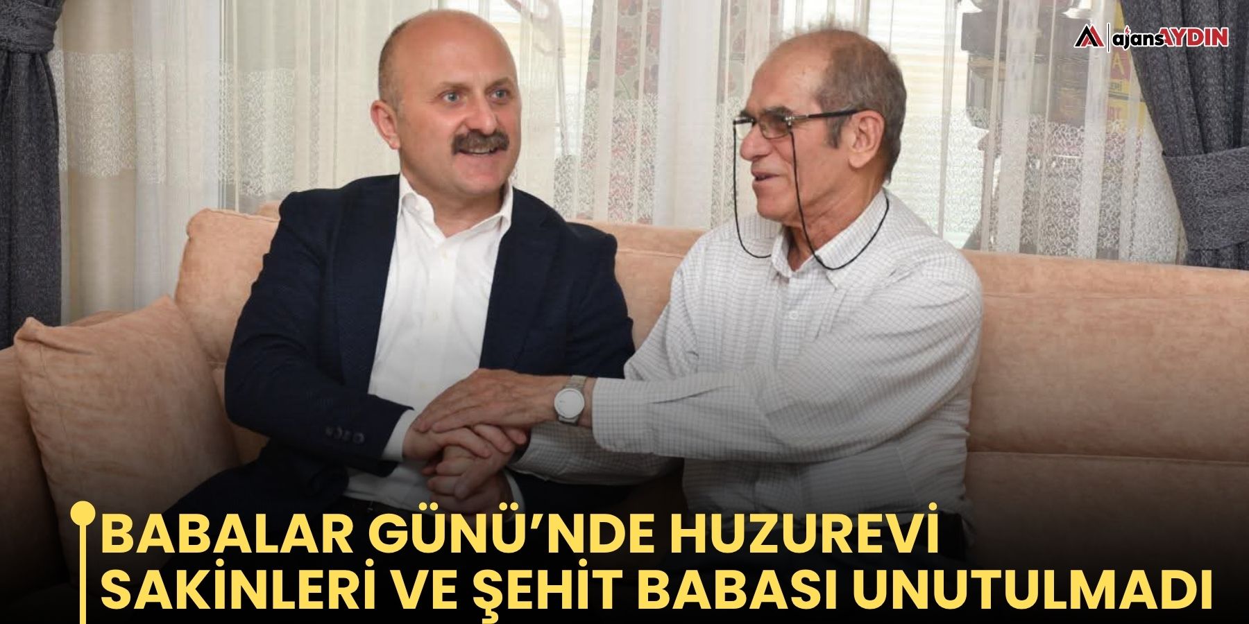 Babalar Günü’nde huzurevi sakinleri ve şehit babası unutulmadı