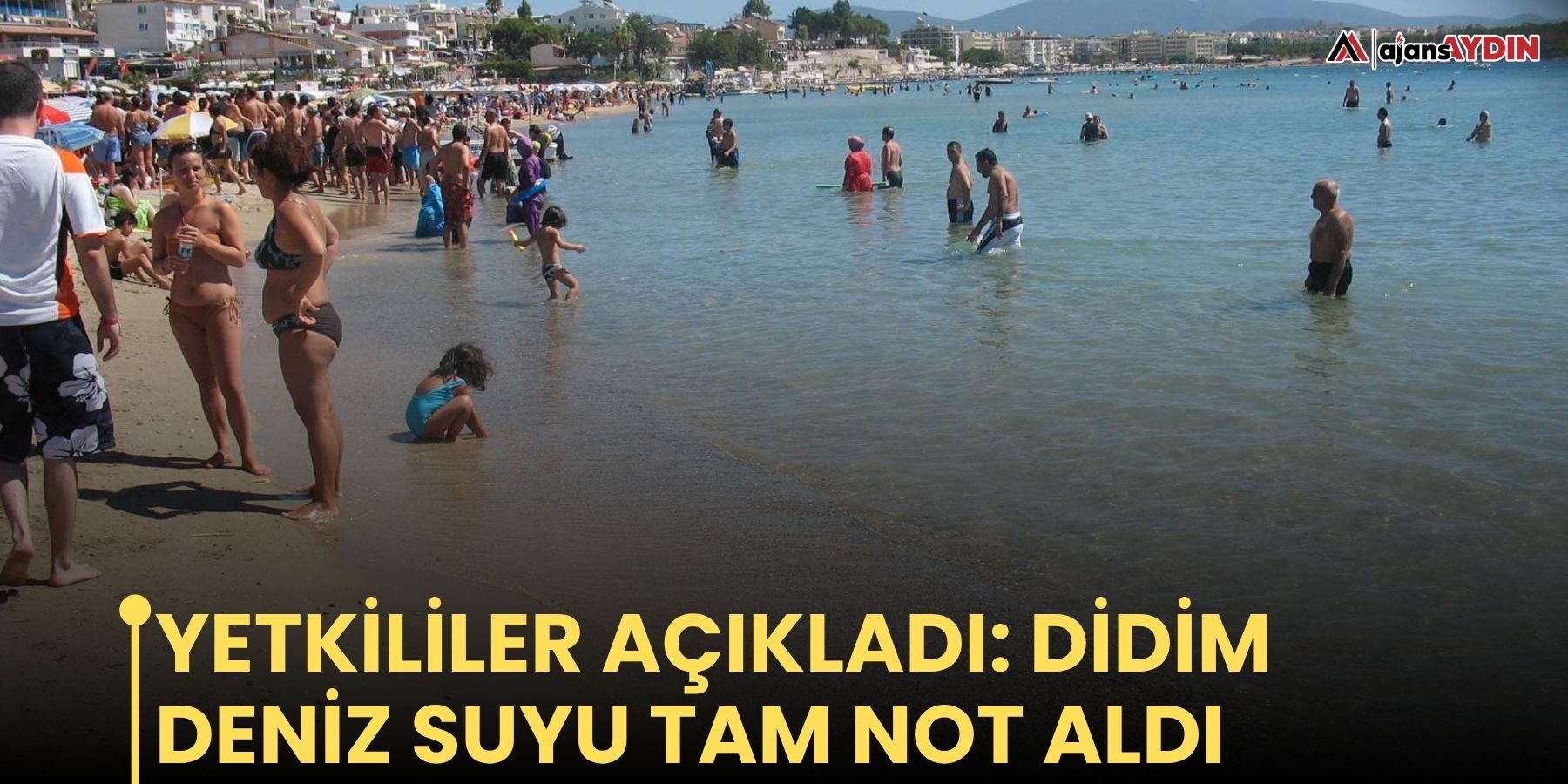 Yetkililer açıkladı: Didim deniz suyu tam not aldı