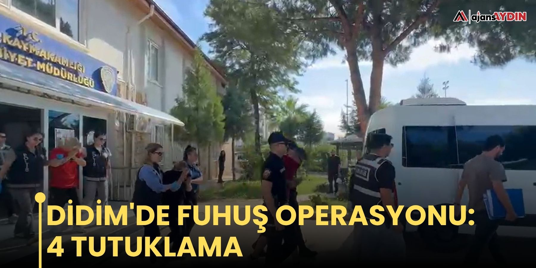 Didim'de fuhuş operasyonu: 4 tutuklama