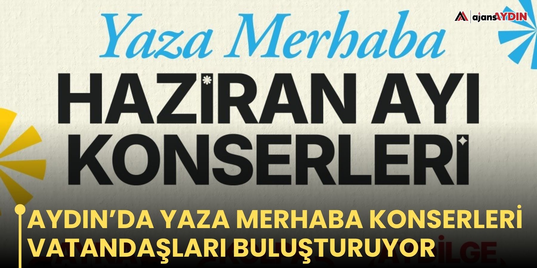 Aydın’da Yaza Merhaba Konserleri vatandaşları buluşturuyor