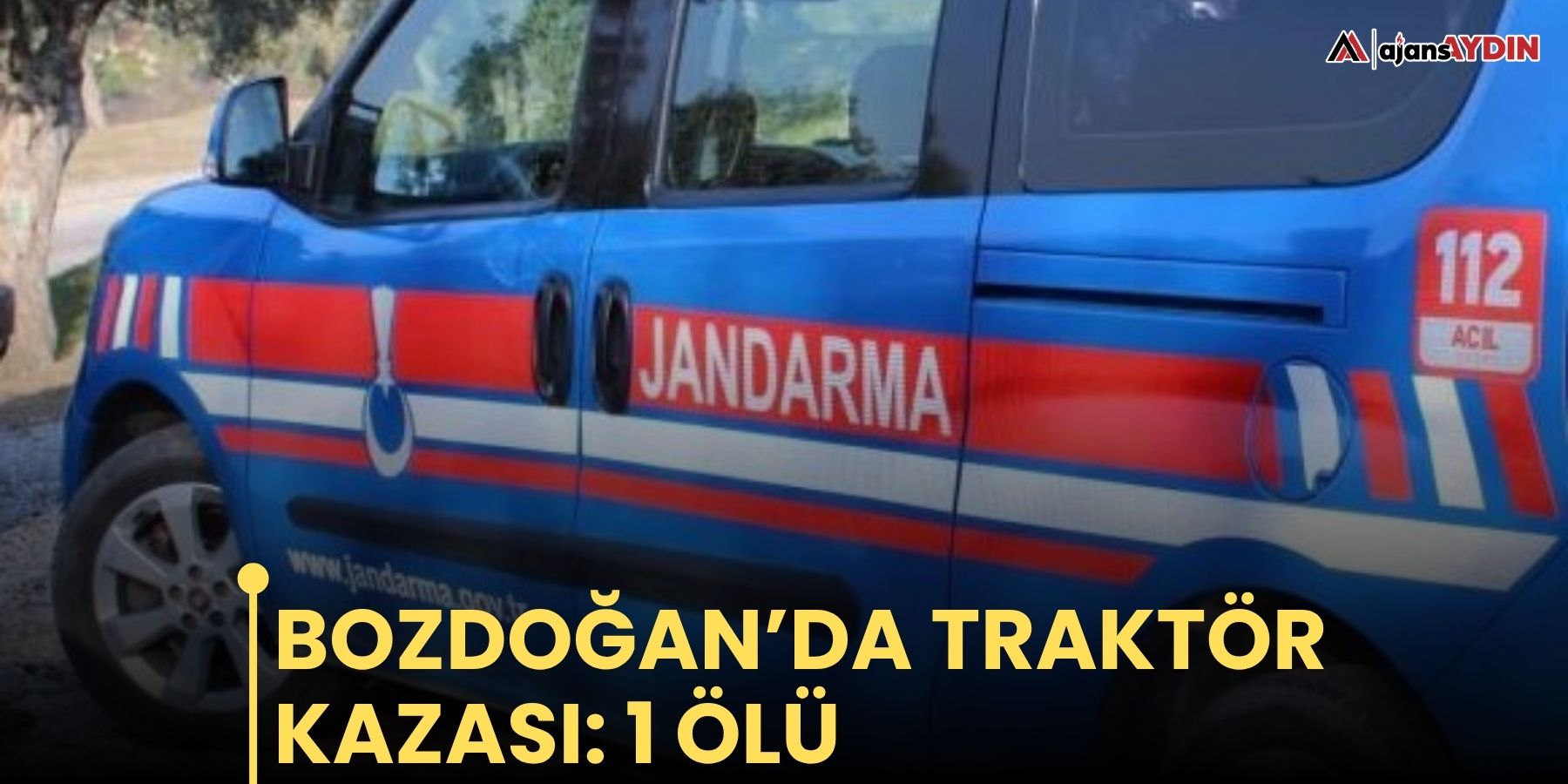 Bozdoğan’da traktör kazası: 1 ölü