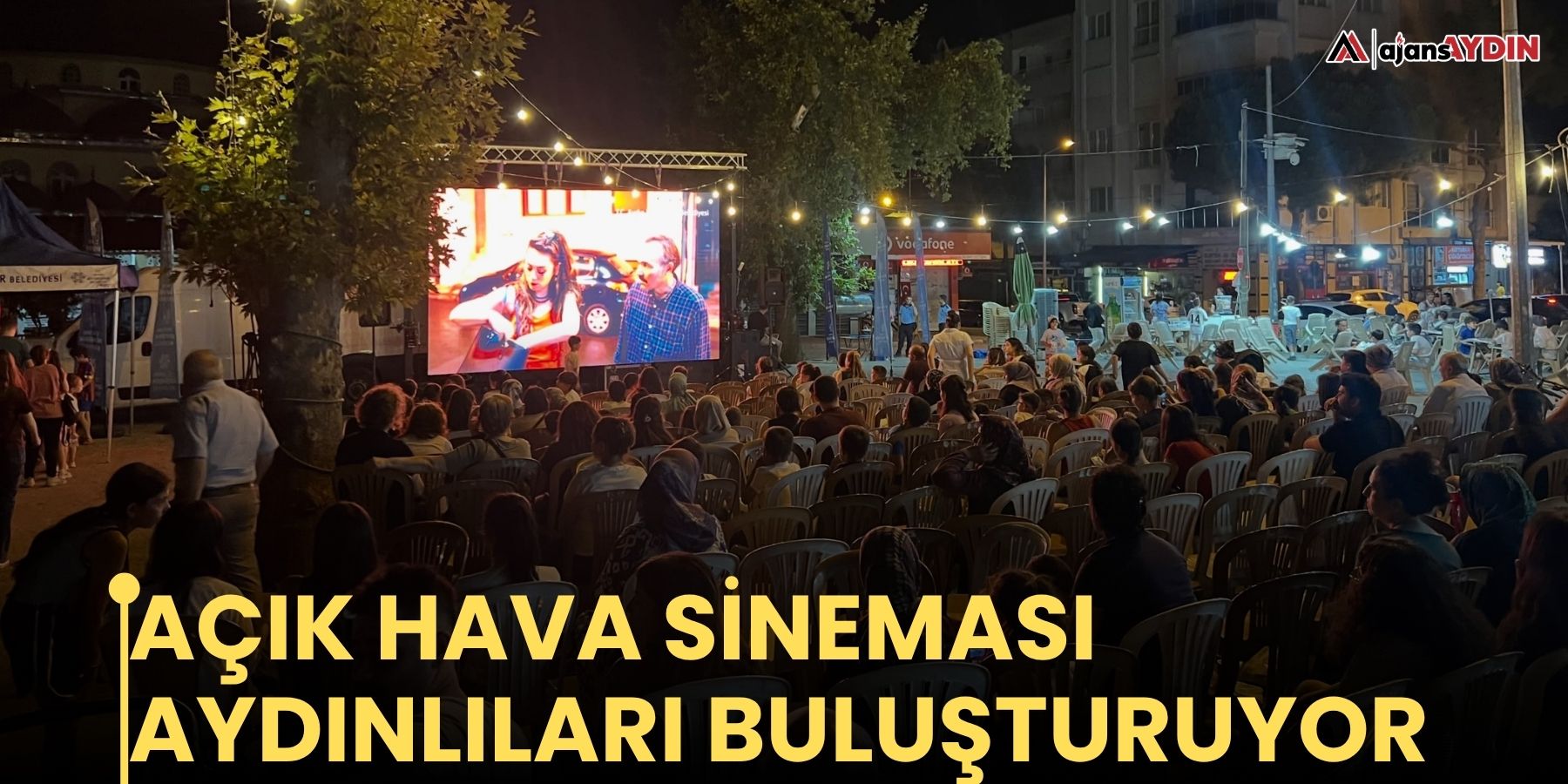 Açık hava sineması Aydınlıları buluşturuyor