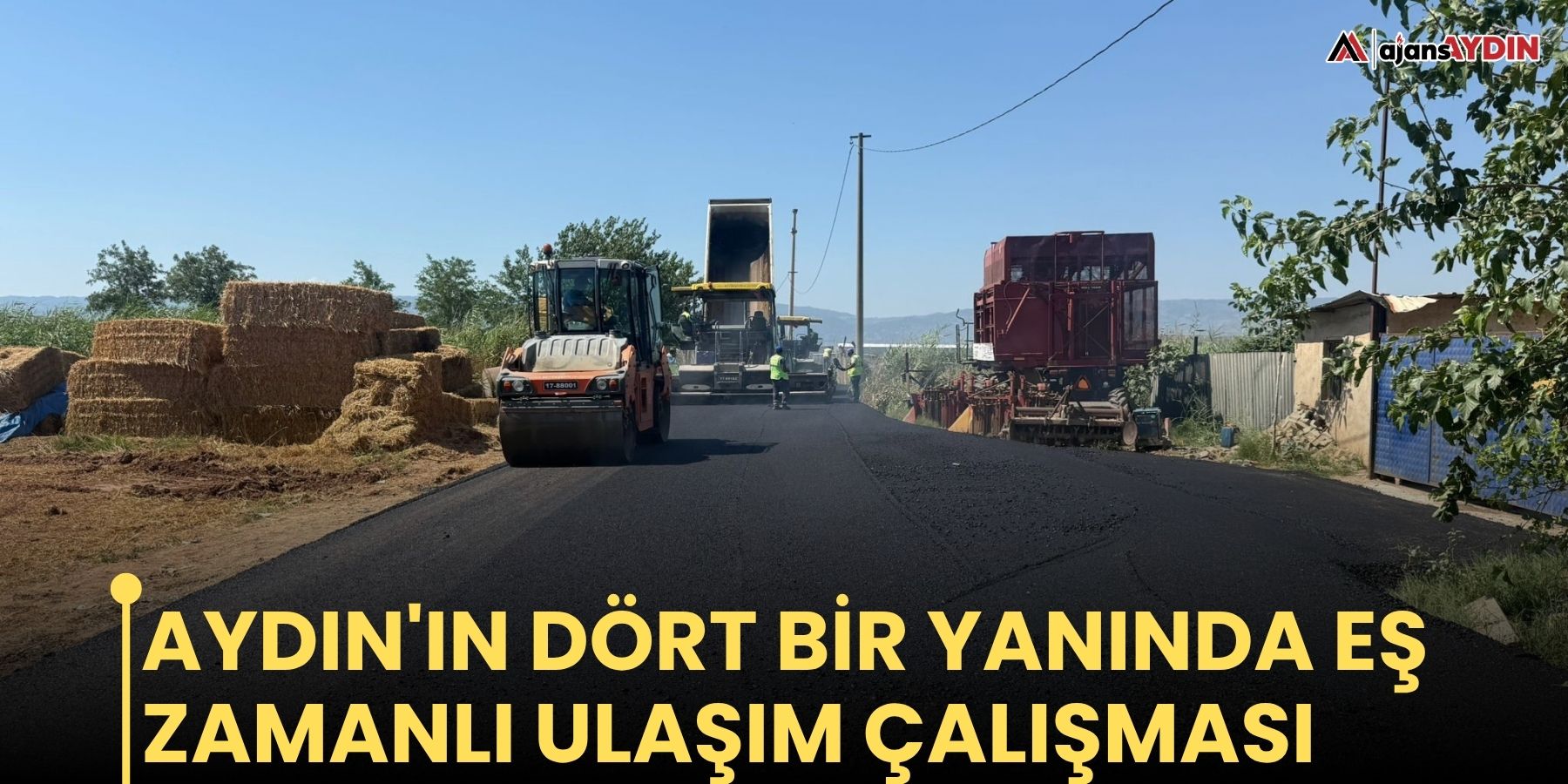 Aydın'ın dört bir yanında eş zamanlı ulaşım çalışması