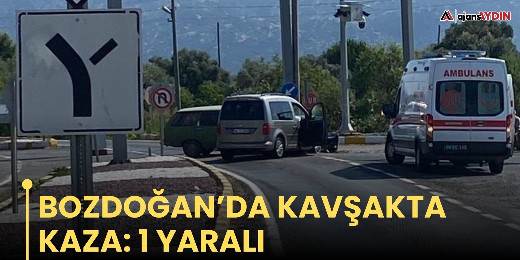 Bozdoğan’da kavşakta kaza: 1 yaralı
