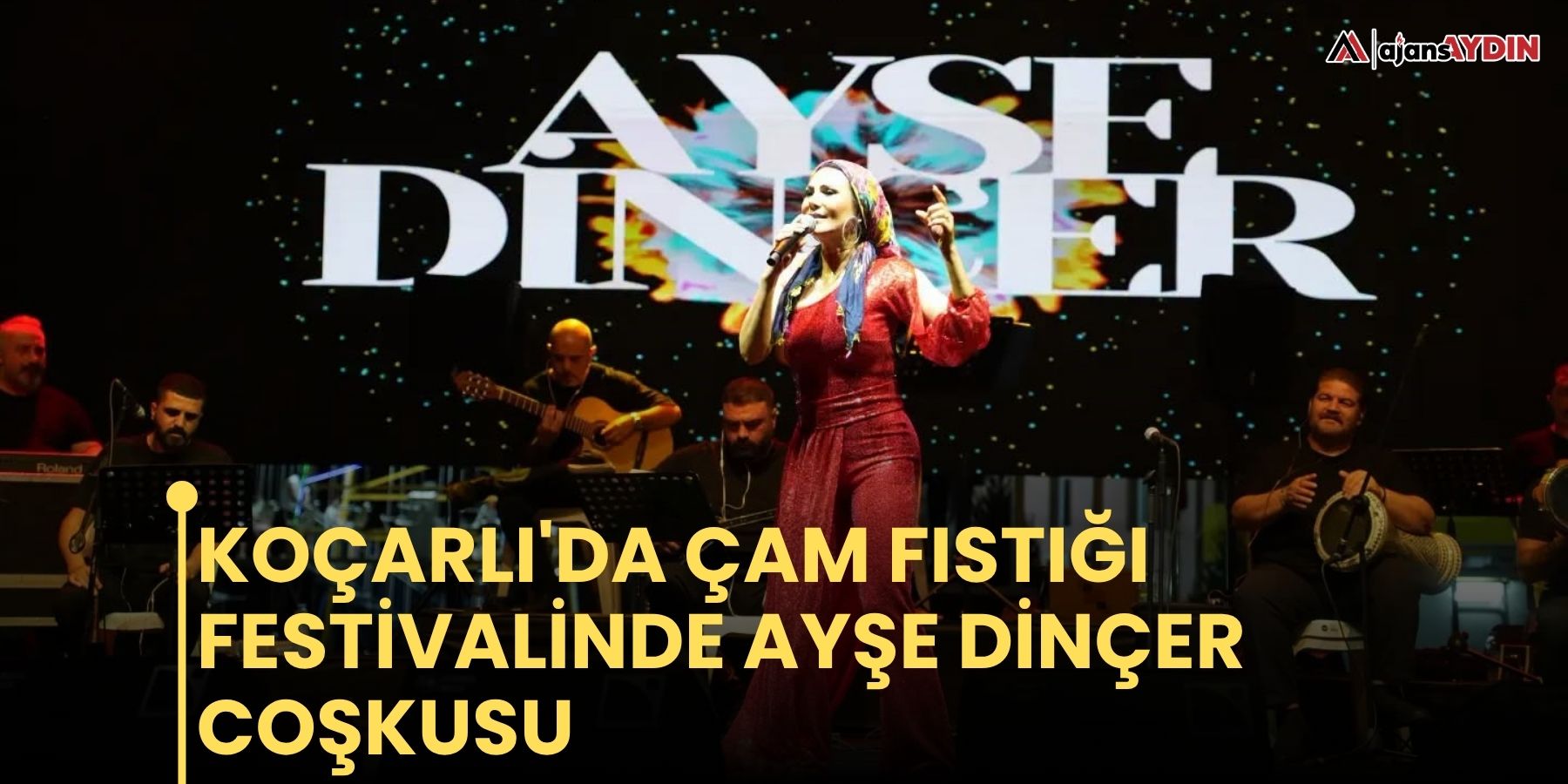 Koçarlı'da çam fıstığı festivalinde Ayşe Dinçer coşkusu
