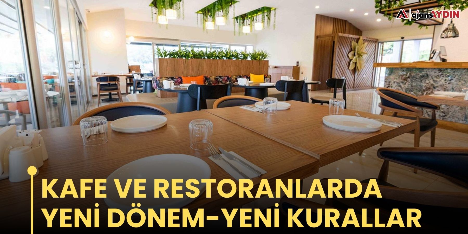 Kafe ve restoranlarda yeni dönem-yeni kurallar