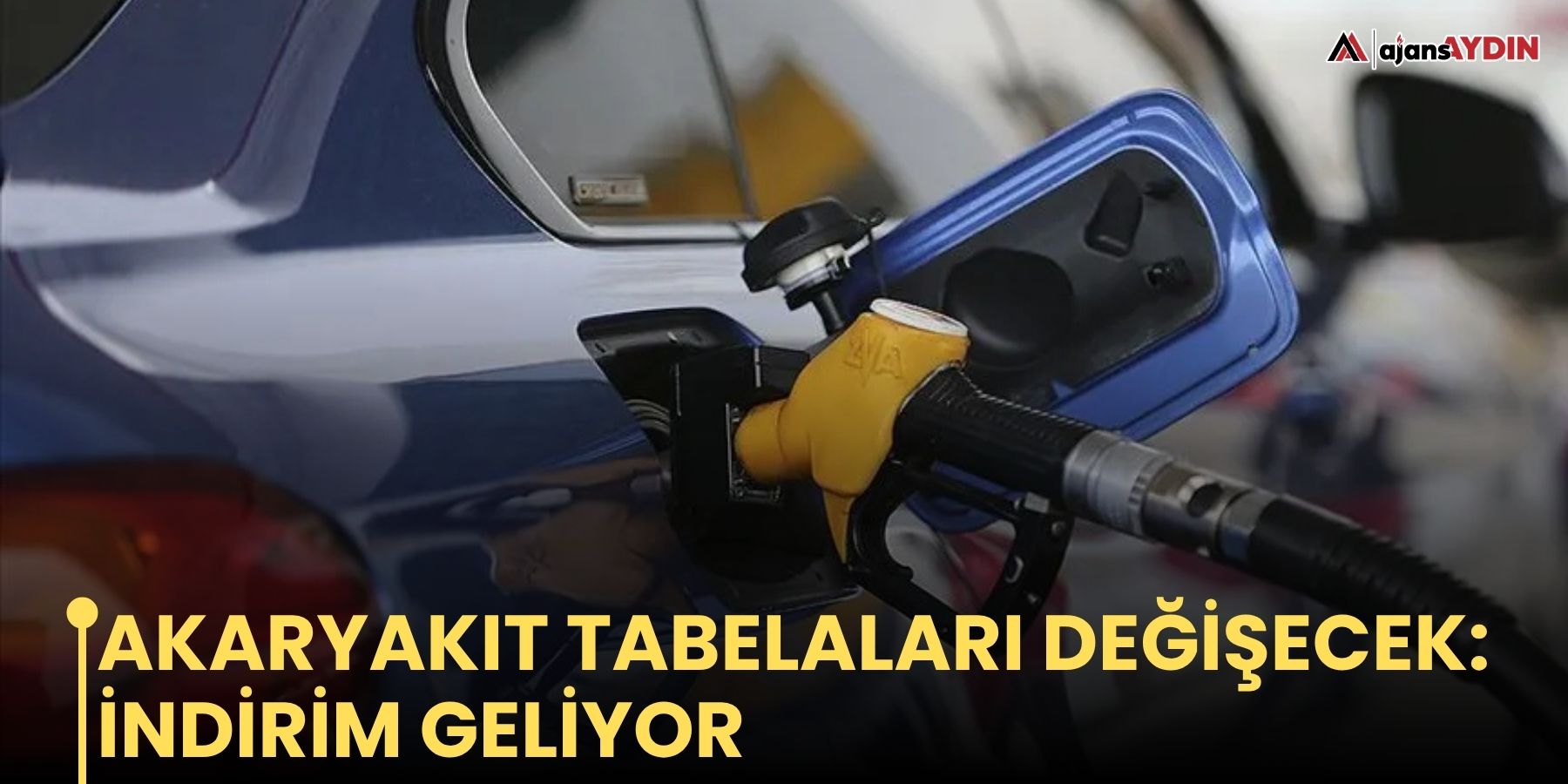 Akaryakıt tabelaları değişecek: indirim geliyor