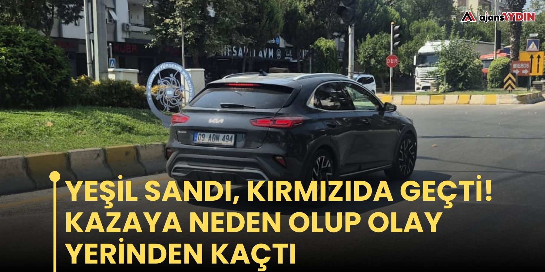 Yeşil sandı, kırmızıda geçti!    Kazaya neden olup olay yerinden kaçtı