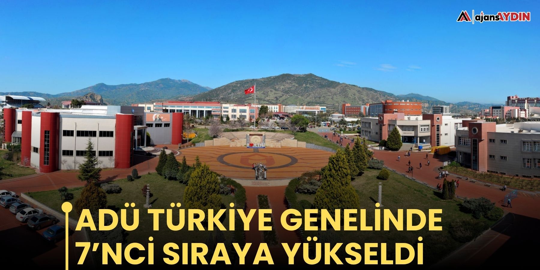 ADÜ Türkiye genelinde 7’nci sıraya yükseldi