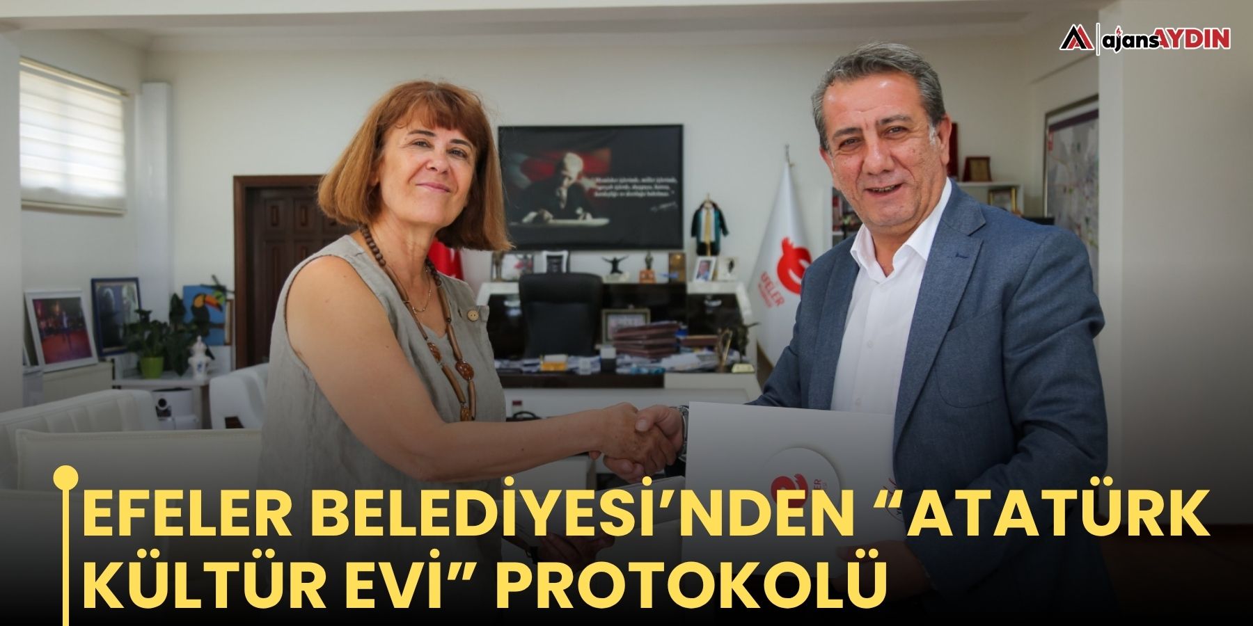 Efeler Belediyesi’nden “Atatürk Kültür Evi” protokolü