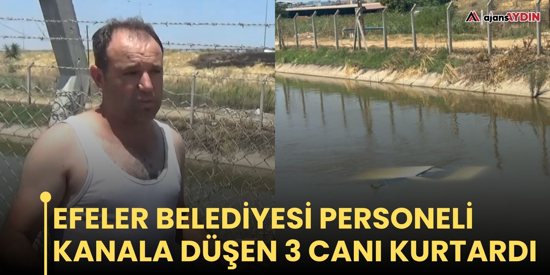Efeler Belediyesi personeli kanala düşen 3 canı kurtardı