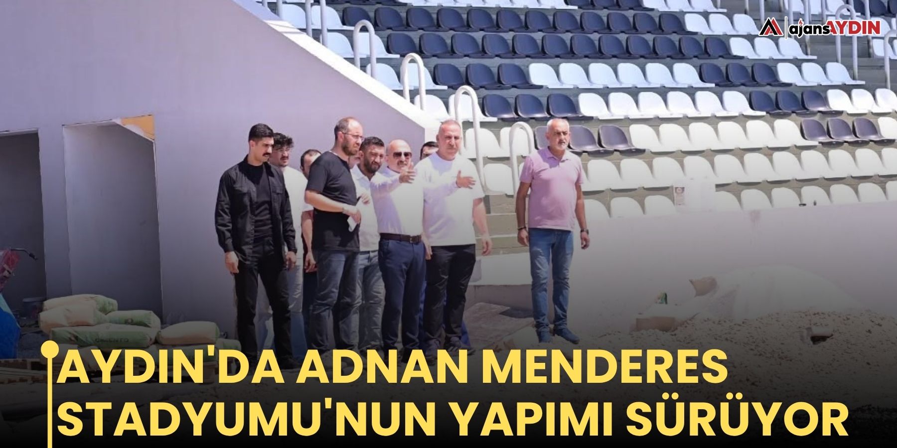 Aydın'da Adnan Menderes Stadyumu'nun yapımı sürüyor
