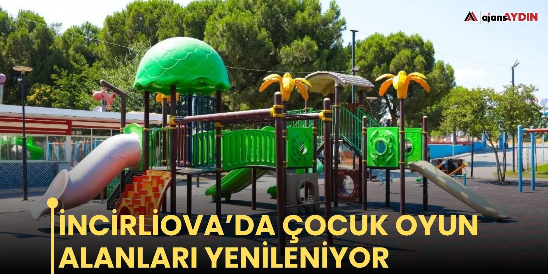 İncirliova’da çocuk oyun alanları yenileniyor
