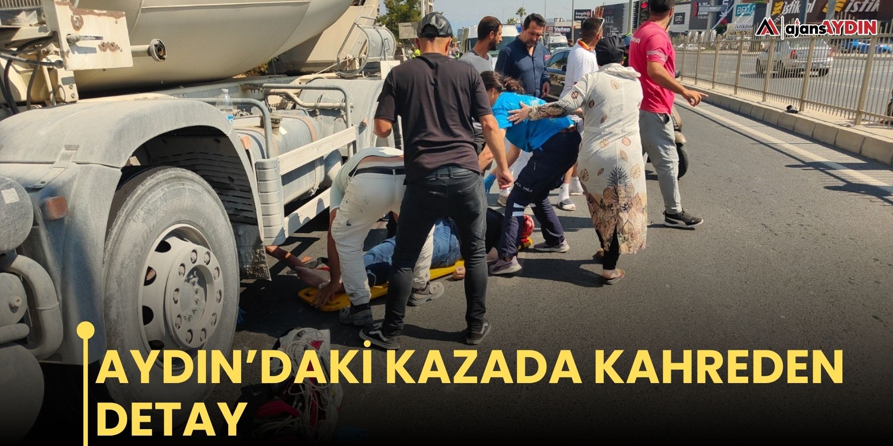 Aydın’daki kazada kahreden detay