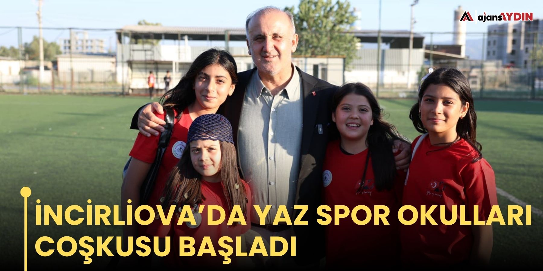 İncirliova’da Yaz Spor Okulları Coşkusu Başladı