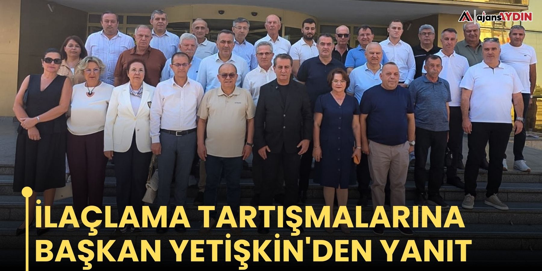 İlaçlama tartışmalarına Başkan Yetişkin'den yanıt