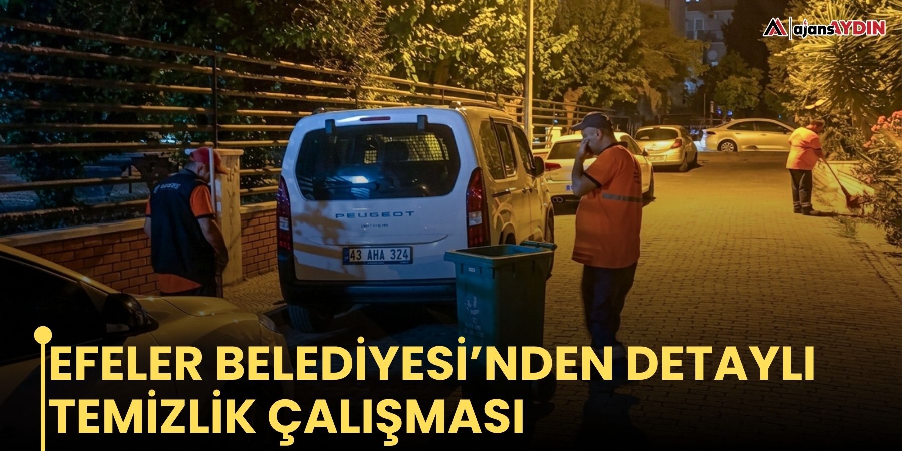 Efeler Belediyesi’nden detaylı temizlik çalışması