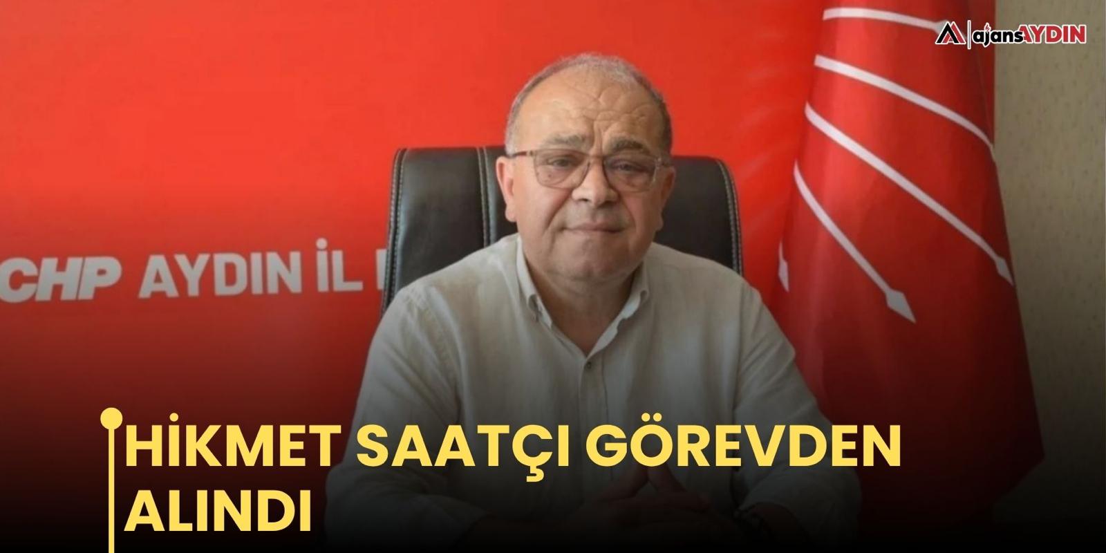 Hikmet Saatçı Görevden Alındı